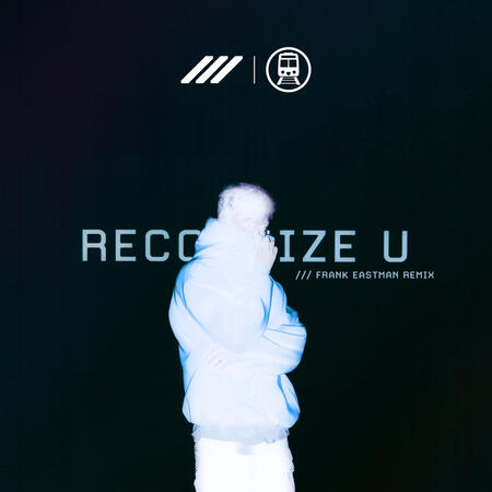 Paper Skies - RECOGNIZE U (Frank Eastman Remix)